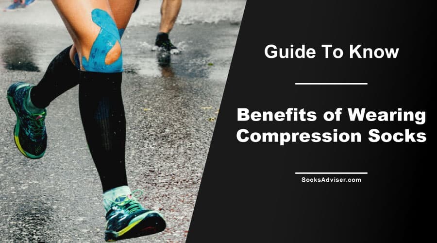 Benefits of Wearing Compression Socks